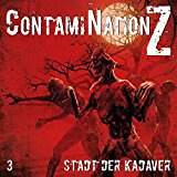 ContamiNation Z 03 Stadt der Kadaver